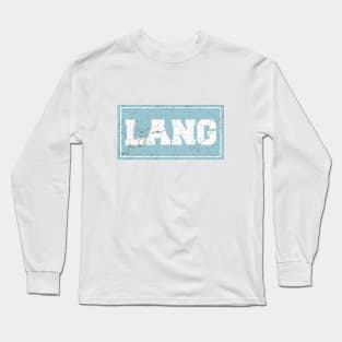 Old Lang Sign Long Sleeve T-Shirt